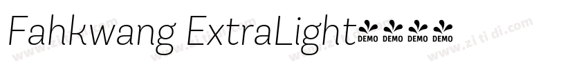 Fahkwang ExtraLight字体转换